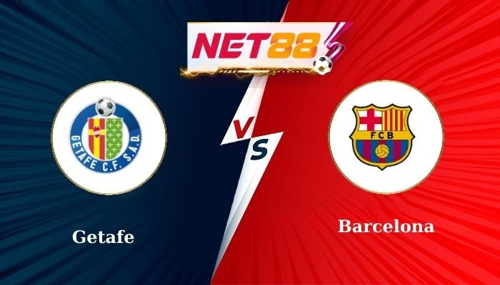 NET88 Soi Kèo, Nhận Định Bóng Đá Getafe vs Barcelona 3h00 - 19-01-2025